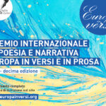 TORNA IL PRESTIGIOSO PREMIO INTERNAZIONALE DI POESIA E NARRATIVA EUROPA IN VERSI E IN PROSA